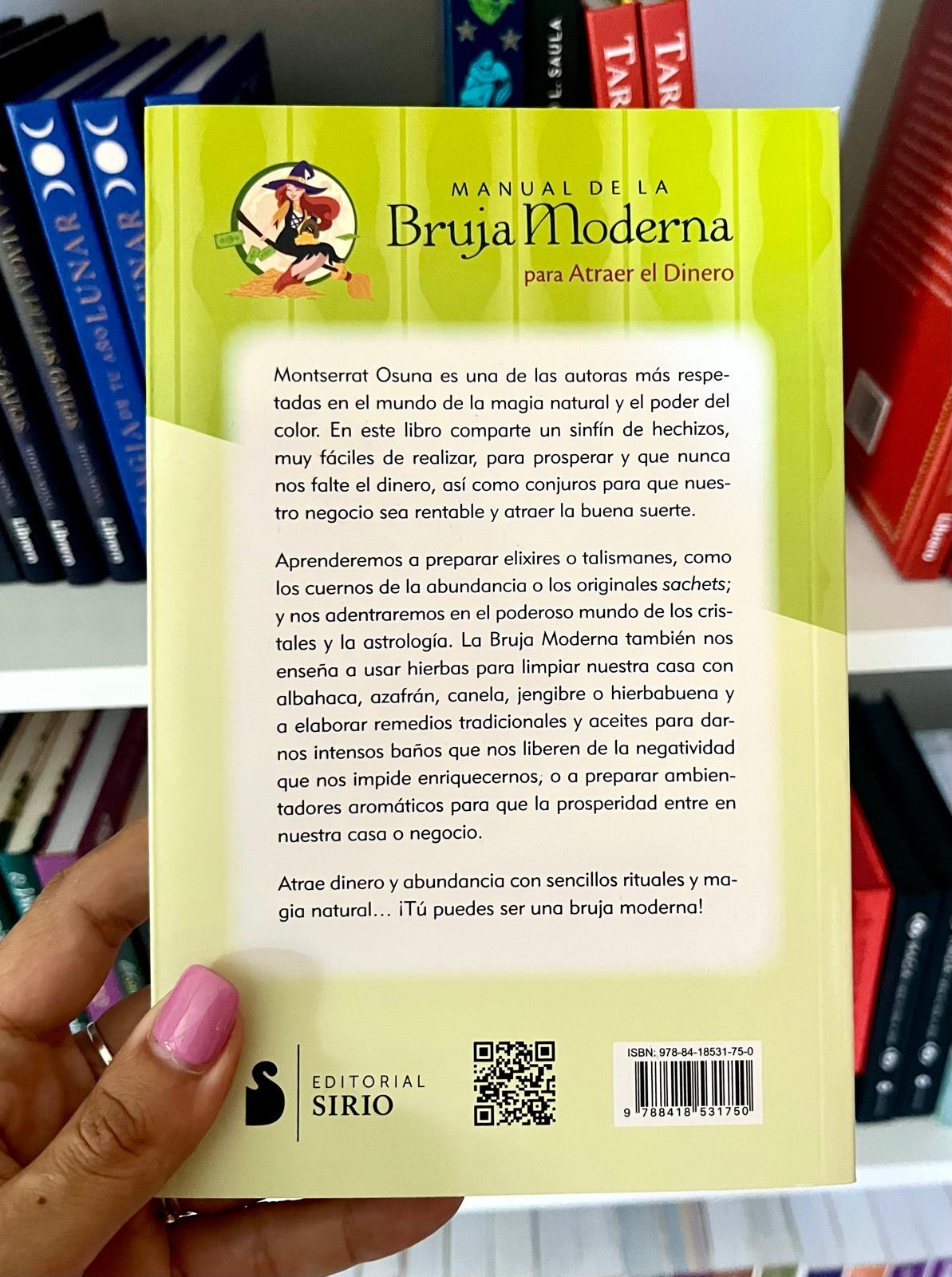 MANUAL DE LA BRUJA MODERNA PARA ATRAER EL DINERO