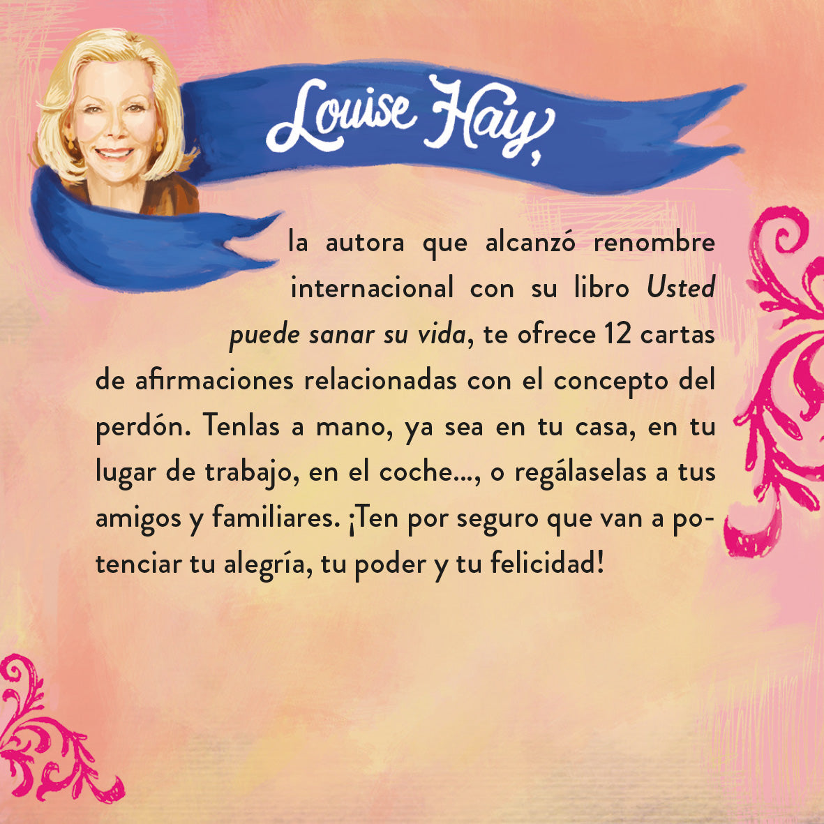 ORÁCULO AFIRMACIONES PARA EL PERDÓN (LOUISE HAY)