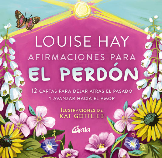 ORÁCULO AFIRMACIONES PARA EL PERDÓN (LOUISE HAY)