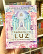 TRABAJA TU LUZ (LIBRO + 44 CARTAS)
