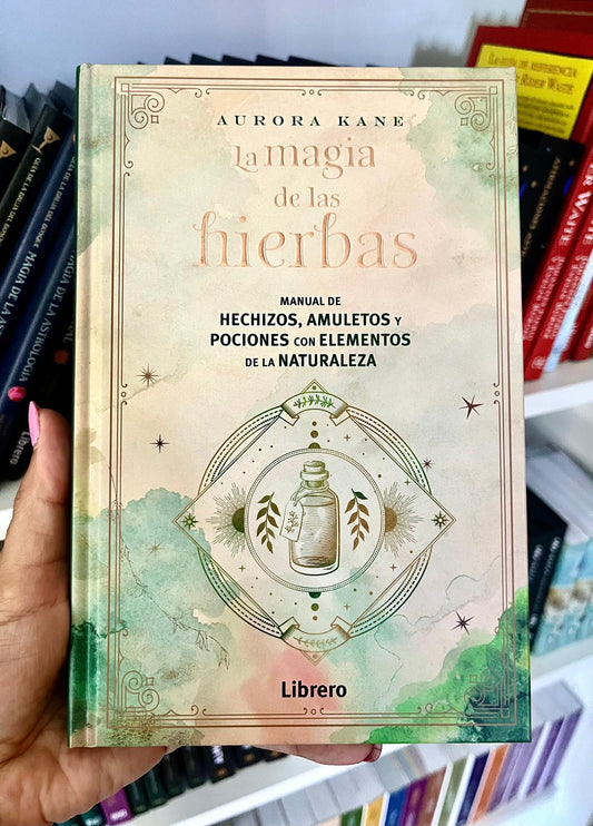 LA MAGIA DE LAS HIERBAS