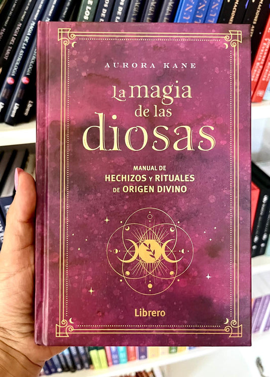 LA MAGIA DE LAS DIOSAS