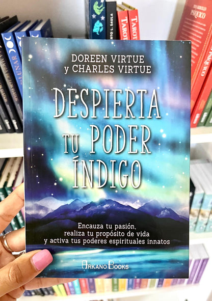 DESPIERTA TU PODER ÍNDIGO