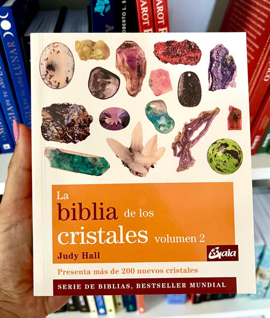 LA BIBLIA DE LOS CRISTALES (VOL II)