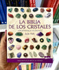 LA BIBLIA DE LOS CRISTALES