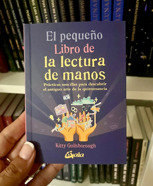 EL PEQUEÑO LIBRO DE LA LECTURA DE MANOS